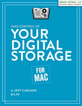 Take Control of Your Digital Storage